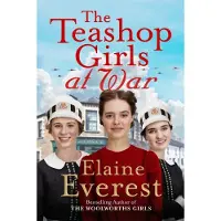 The Teashop Girls at War