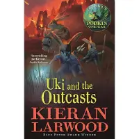 Kieran Larwood Uki and the Outcasts