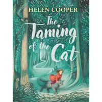 Helen Cooper The Taming of the Cat