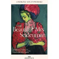 The Beautiful Mrs Seidenman: With an introduction by Chimamanda Ngozi Adichie
