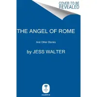 The Angel of Rome: And Other Stories