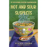 Hot and Sour Suspects: A Noodle Shop Mystery