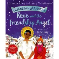 Harry Whittaker Rosie and the Friendship Angel