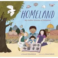 Chronicle Books Homeland: My Father Dreams of Palestine