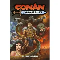 Titan Conan the Barbarian Vol.7: The Conquering Crown