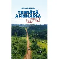 HSkirjat Nousiainen, Tehtävä Afrikassa - Rikosylikomisarion viimeinen juttu