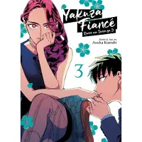BOKUS Yakuza Fiancé: Raise wa Tanin ga Ii Vol. 3