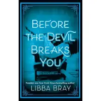 HACHETTE COLLECTION Before the Devil Breaks You: Diviners Series: Book 03