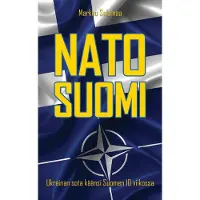 Lector Kustannus Oy Salomaa, NATO-Suomi - Ukrainan sota käänsi Suomen 10 viikossa.