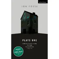 Fosse: Plays One: Someone is Going to Come Home; The Name; The Guitar Man; The Child
