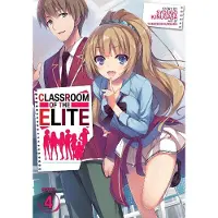 Penguin LLC US Classroom of the Elite (Light Novel) Vol. 4