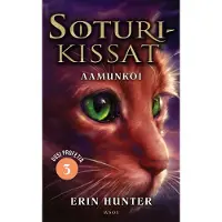 Soturikissat: Uusi profetia 3: Aamunkoi