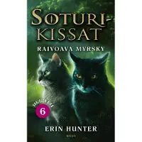 Soturikissat: Varjojen aika 6: Raivoava myrsky