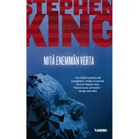 Mitä enemmän verta