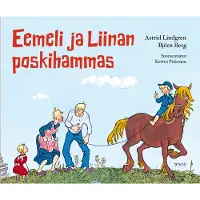 Emil I Lönneberga Eemeli ja Liinan Poskihammas