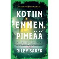 Kotiin ennen pimeää