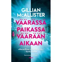 Väärässä paikassa väärään aikaan
