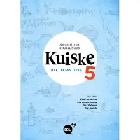 Kuiske 5 opettajan opas