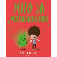 Percival, Milo ja mustasukkaisuus