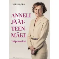 Otava Kontro, Anneli Jäätteenmäki – Taipumaton