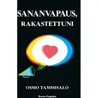 Tammisalo, Sananvapaus, rakastettuni