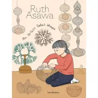 Harry N. Abrams Ruth Asawa: An Artist Takes Shape