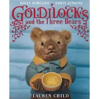Lauren Child Goldilocks and the Three Bears