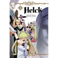 Viz Media, Subs. of Shogakukan Inc Helck, Vol. 3