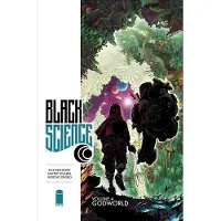 Black Science Volume 4: Godworld