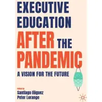 Executive Education after the Pandemic