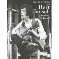 Hal Leonard Bert Transcribed – The Bert Jansch Songbook Vol. 2