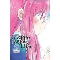 Yen Press Happy Sugar Life, Vol. 9