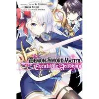 Yen Press The Demon Sword Master of Excalibur Academy, Vol. 1 (Manga)
