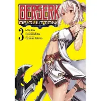 Berserk of Gluttony (Manga) Vol. 3