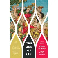 Knopf Doubleday Publishing Group The Age of Kali: Indian Travels & Encounters