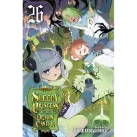 Viz Media, Subs. of Shogakukan Inc Sleepy Princess in the Demon Castle, Vol. 26