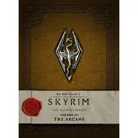 The Elder Scrolls V - The Skyrim Library: The Arcane