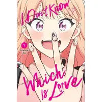 Yen Press I Don't Know Which Is Love, Vol. 1