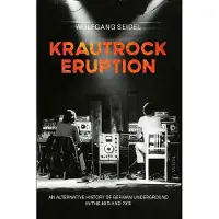 Ginza.se Krautrock Eruption: An alternative history of German underground in the 60s and 70s