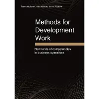 Methods for Development Work: New kinds of competencies in business operations
