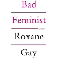Ark Bad Feminist