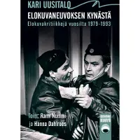 Uusitalo, Elokuvaneuvoksen kynästä - Elokuvakritiikkejä vuosilta 1979-1993
