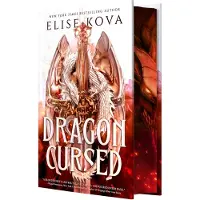 Dragon Cursed: A Slow-Burn Dragon Romantasy