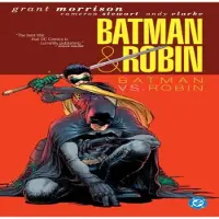 DC Comics Batman &amp; Robin Vol. 2: Batman vs. Robin