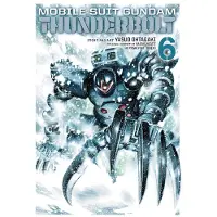 Viz Media, Subs. of Shogakukan Inc Mobile Suit Gundam Thunderbolt, Vol. 6