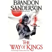 The Way of Kings Part One: The first book of the breathtaking epic Stormlight Archive from the worldwide fantasy sensation