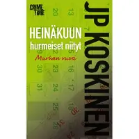 Heinäkuun hurmeiset niityt