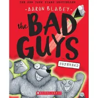 Scholastic The Bad Guys in Superbad (The Bad Guys #8)