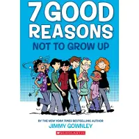 Bookoutlet 7 Good Reasons Not to Grow Up: A Graphic Novel