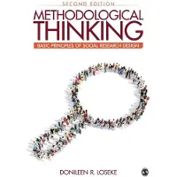 SAGE Publications Methodological Thinking: Basic Principles of Social Research Design